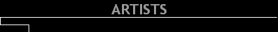 ARTISTS