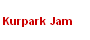 Kurpark Jam